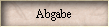 Abgabe