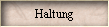 Haltung